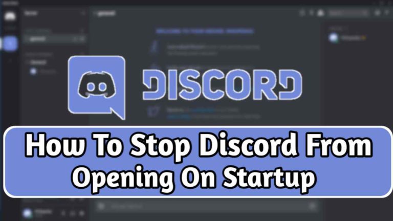 How To Stop Discord From Opening On Startup