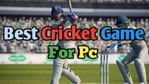 Best Cricket Games For Pc