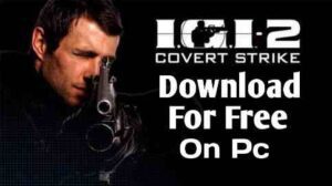 IGI 2 Game Download For Pc