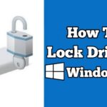How To Lock Drive in Windows 10