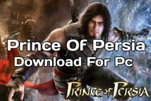 Prince Of Persia Game Download For Pc