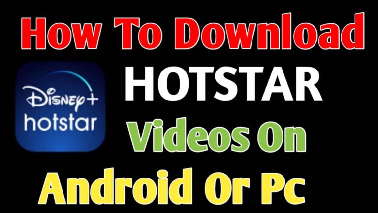 How To Download Videos From Hotstar