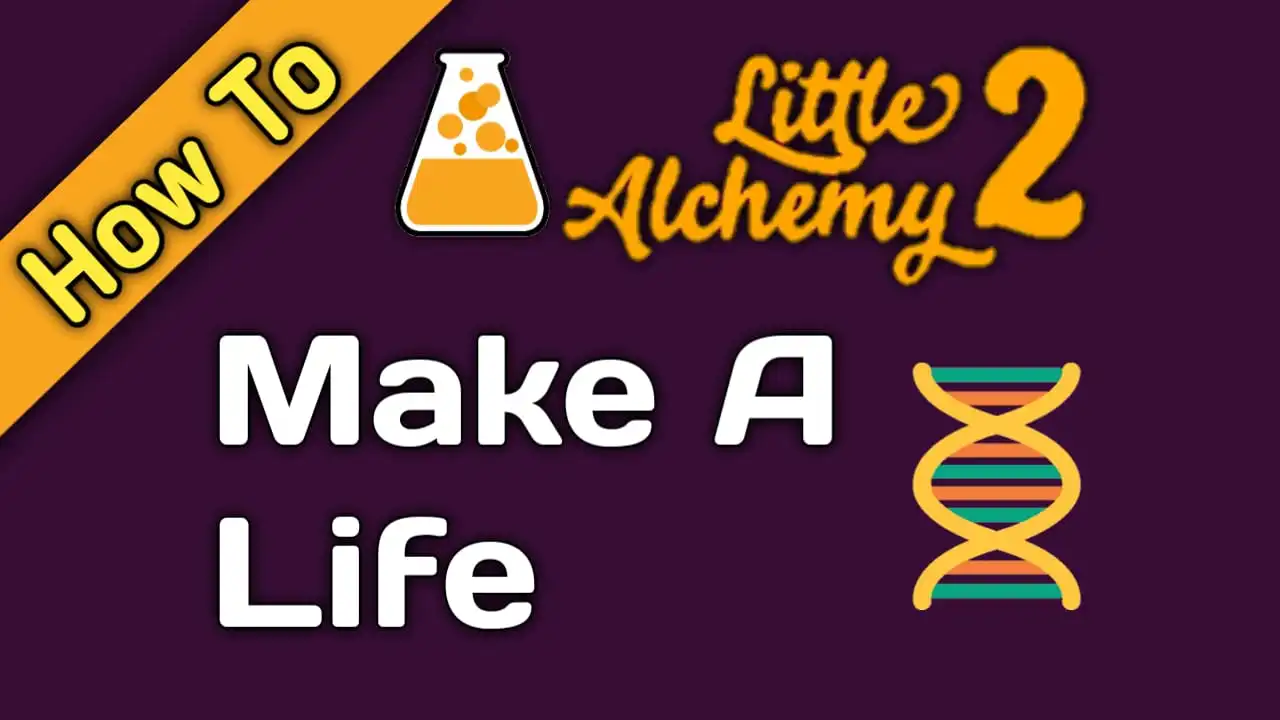 How To Make Life In Little Alchemy 2