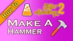 How To Make Hammer In Little Alchemy 2