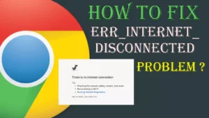 Err_Internet_Disconnected