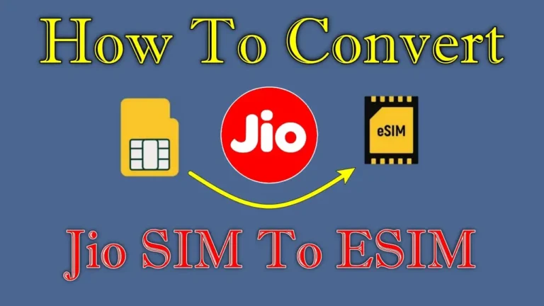 How To Convert Jio SIM To ESIM