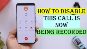 How To Disable This Call Is Now Being Recorded