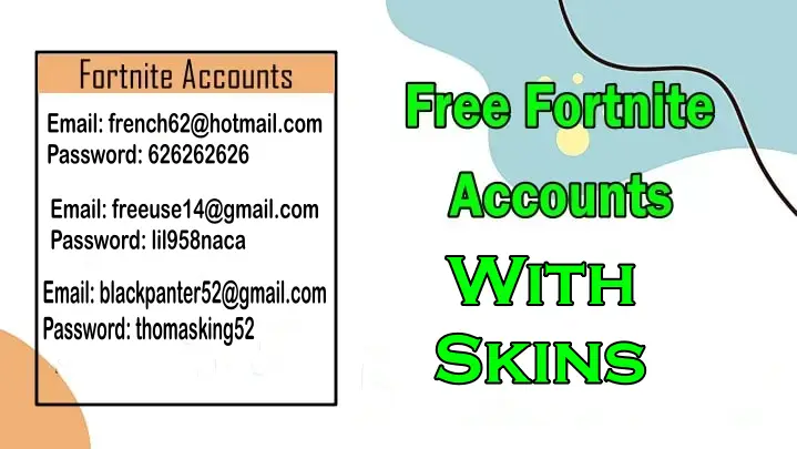 Free Fortnite Accounts