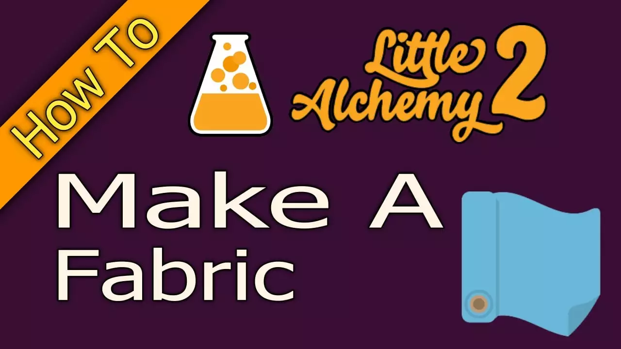 How To Make Fabric In Little Alchemy 2