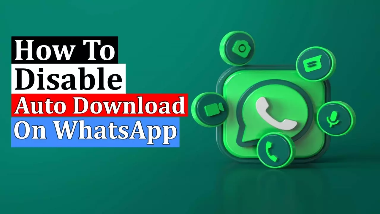 How To Disable Auto-Download On WhatsApp
