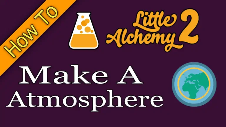 How To Make Atmosphere In Little Alchemy 2