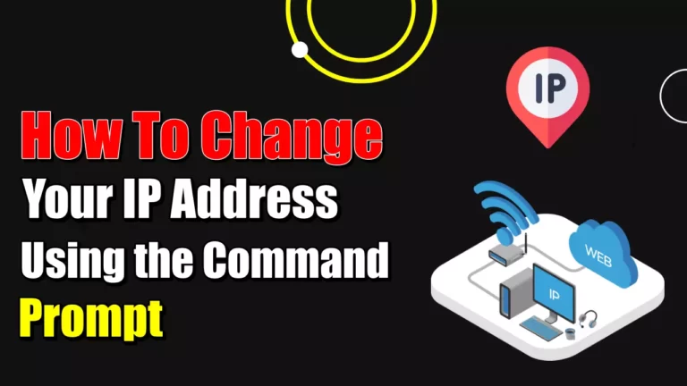 How to Change Your IP Address