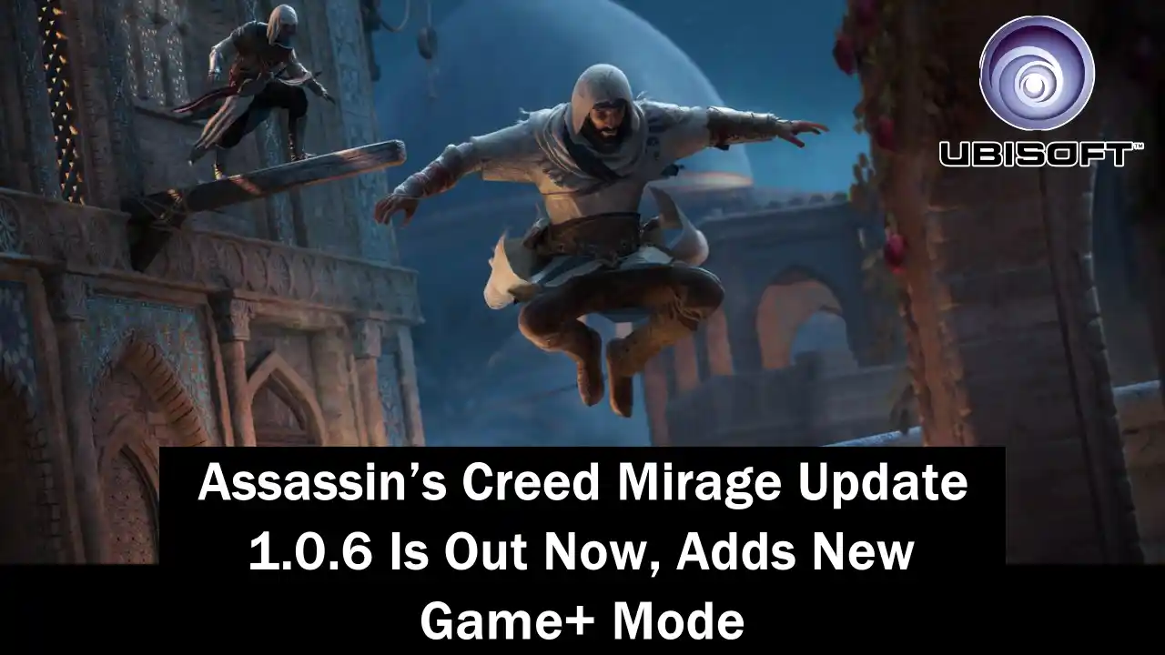 Assassin's Creed Mirage Update Today Adds New Game Plus, Parkour