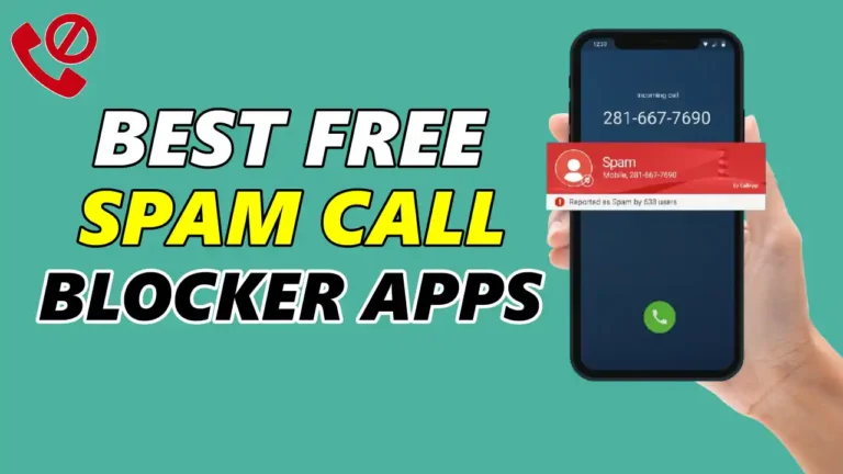Best Free Spam Call Blocker Apps