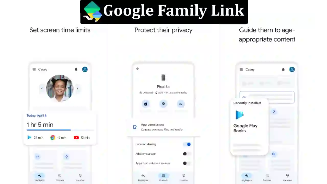 Google family -  Parental Control Apps