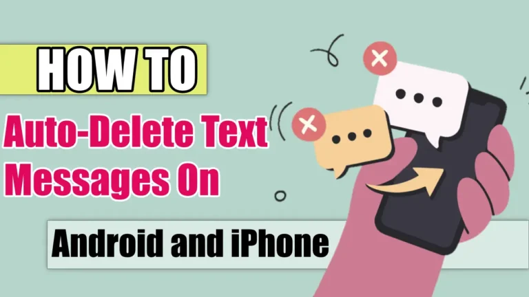 How to Auto Delete Text Messages