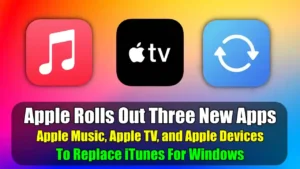 Apple Rolls Out Three New Apps To Replace iTunes For Windows
