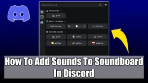 Add Sounds To Soundboard In Discord