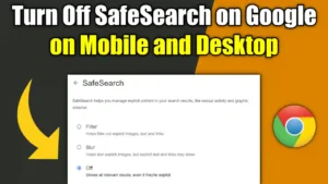 Turn Off SafeSearch on Google