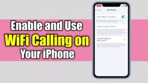 Enable WiFi Calling on iPhone