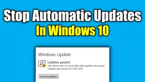 stop automatic updates on Windows 10