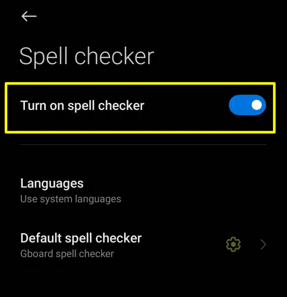 Enable Spell Checker on android