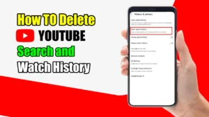Delete YouTube Search and Watch History
