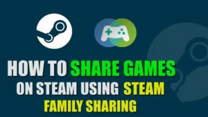 Share Games on Steam